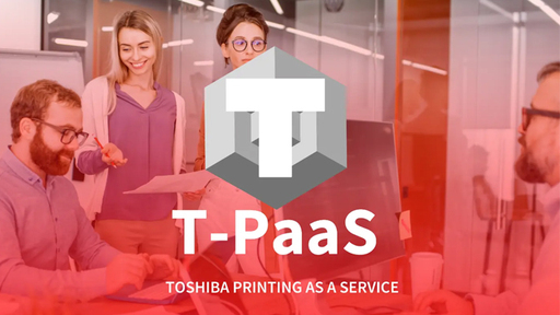 Toshiba Printing as a Service